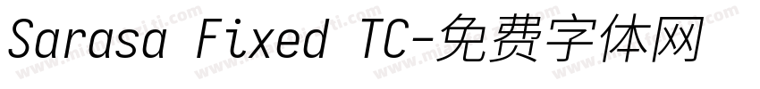 Sarasa Fixed TC字体转换